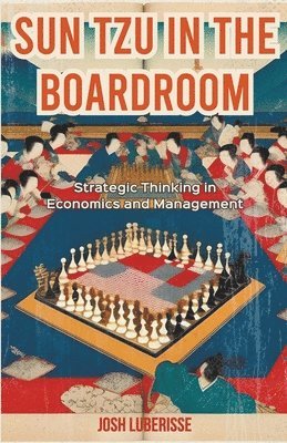 bokomslag Sun Tzu in the Boardroom