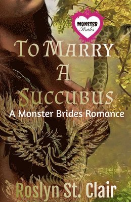 bokomslag To Marry A Succubus