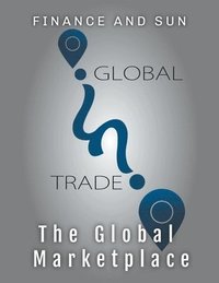 bokomslag The Global Marketplace