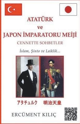 Ataturk ve Japon Imparatoru Meiji, &quot;Cennette Sohbetler&quot; 1