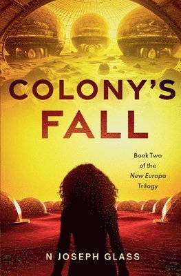 Colony's Fall 1