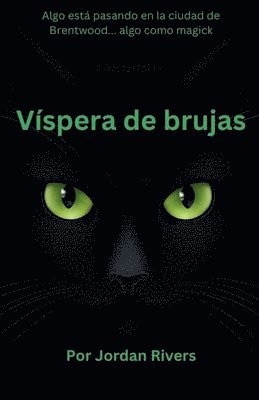 Jordan Rivers - Víspera de brujas, Häftad