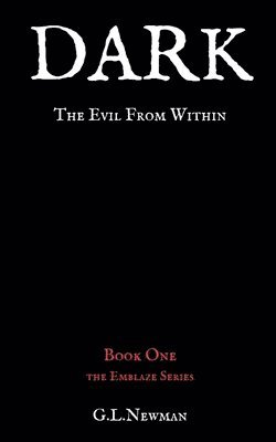 bokomslag Dark the Evil From Within