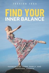 bokomslag Find Your Inner Balance