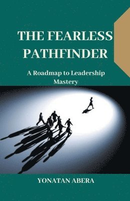 The Fearless Pathfinder 1