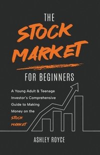 bokomslag The Stock Market For Beginners
