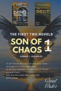bokomslag Son of Chaos, the First Two Novels