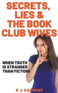 bokomslag Secrets, Lies and the Book Club Wives