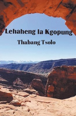 Lehaheng la Kgopung 1