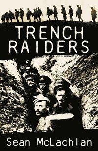 bokomslag Trench Raiders