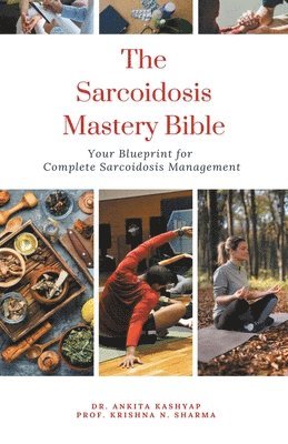 bokomslag The Sarcoidosis Mastery Bible