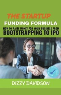 bokomslag The Startup Funding Formula