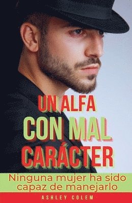 Un Alfa con mal Carcter 1