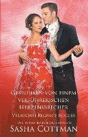 Gestohlen von einem verführerischen Herzensbrecher