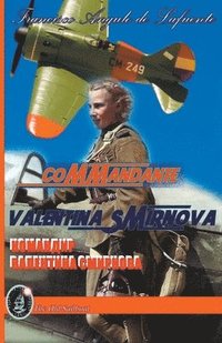 bokomslag Commandante Valentina Smirnova