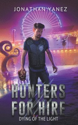 Jonathan Yanez - Dying of the Light, Häftad