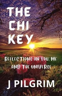 bokomslag The Chi Key
