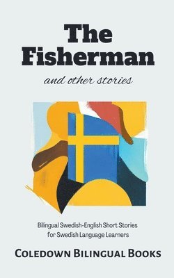 The Fisherman and Other Stories 1