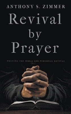 bokomslag Revival by Prayer