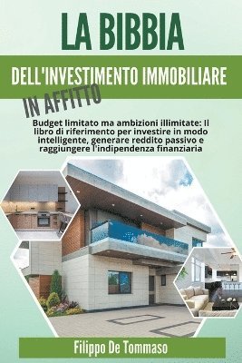 bokomslag La Bibbia dell'Investimento Immobiliare in Affitto