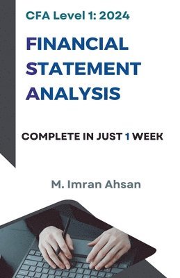 CFA Level 1 Financial Statement Analysis 1