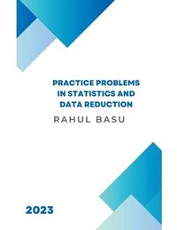 bokomslag Practice Problems in Statistics and Data Reduction
