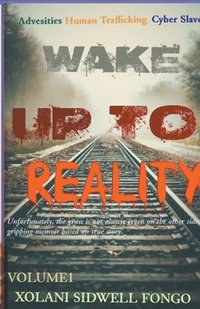 bokomslag Wake Up to Reality