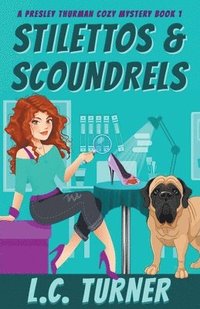 bokomslag Stilettos and Scoundrels