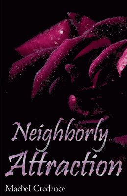 Neighborly Attraction 1