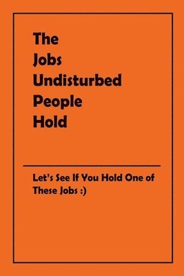 bokomslag Jobs Undisturbed People Hold
