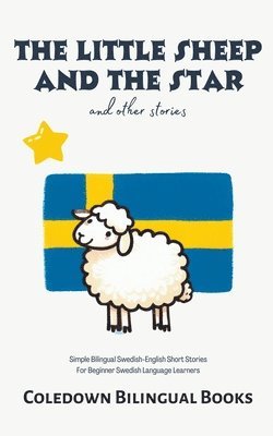 Coledown Bilingual Books - Little Sheep and the Star and Other Stories, Häftad