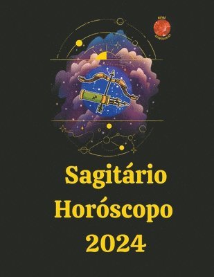 Sagitrio Horscopo 2024 1