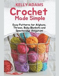 bokomslag Crochet Made Simple