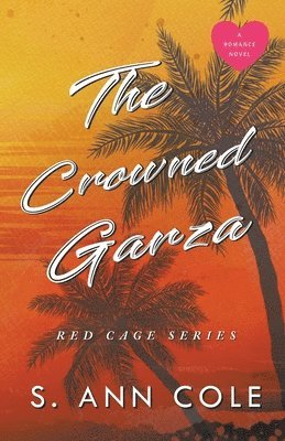 Crowned Garza