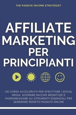 bokomslag Affiliate Marketing per Principianti