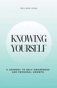 bokomslag Knowing Yourself