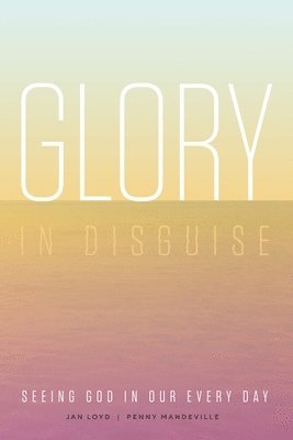 Glory in Disguise 1