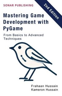 bokomslag Mastering Game Development with PyGame