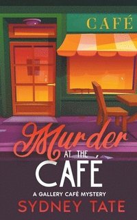bokomslag Murder at the Caf