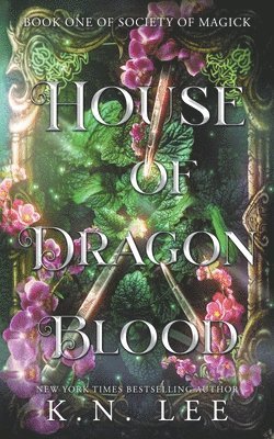 House of Dragon Blood 1