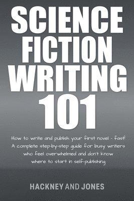 Science Fiction Writing 101 1