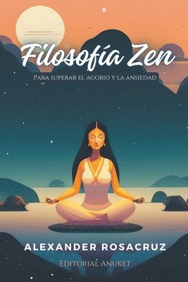 Alexander Rosacruz - Filosofía Zen, Häftad