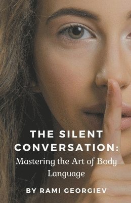 The Silent Conversation 1