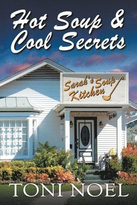 Hot Soup And Cool Secrets 1