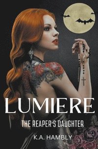 bokomslag Lumiere The Reaper's Daughter