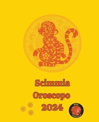 bokomslag Scimmia Oroscopo 2024