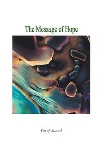 bokomslag The Message of Hope