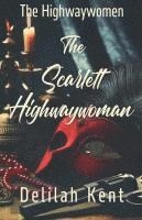 bokomslag Scarlett Highwaywoman