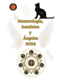 bokomslag Numerologa, Amuletos y ngeles 2024