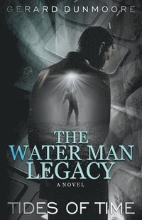 bokomslag Water Man Legacy